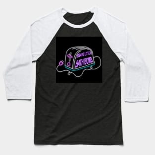 Retro inscription "Brave little bath bomb" Baseball T-Shirt